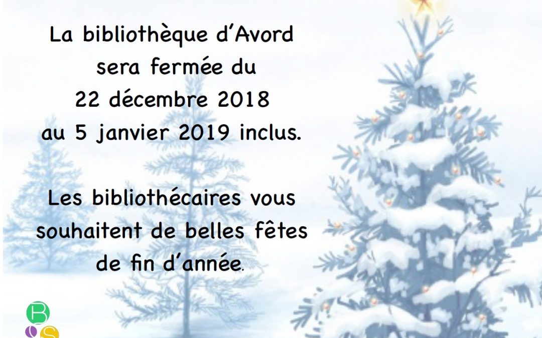 Fermeture de la bibliothèque