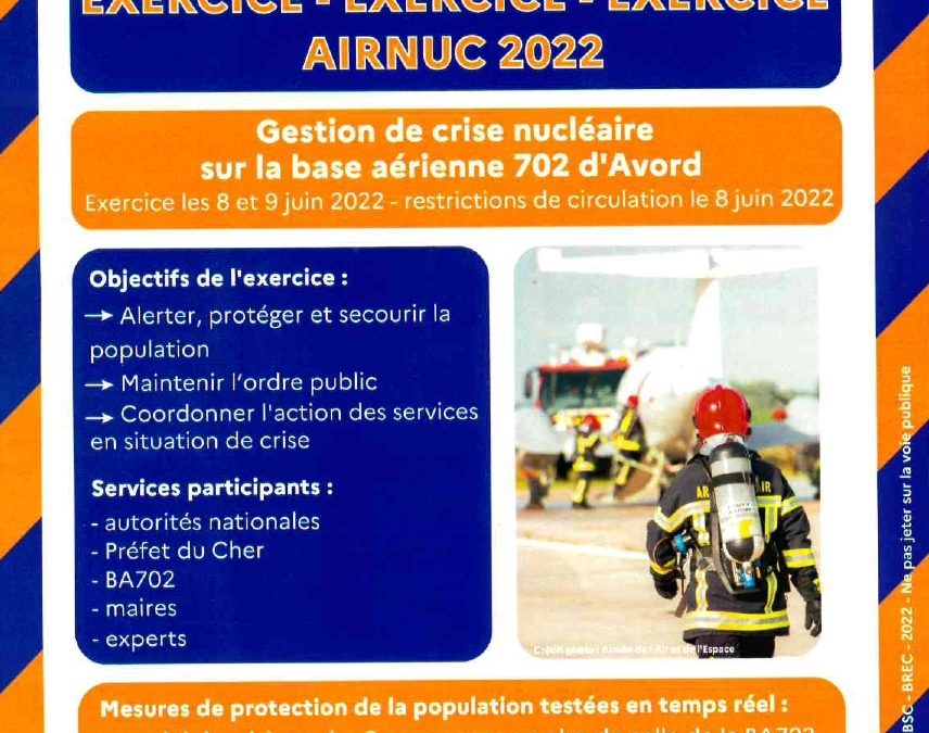 EXERCICE AIRNUC – RESTRICTIONS DE CIRCULATION LE 08 JUIN 2022